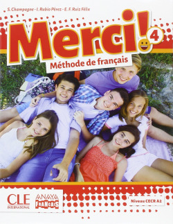 Merci! 4. Livre. Méthode de français
