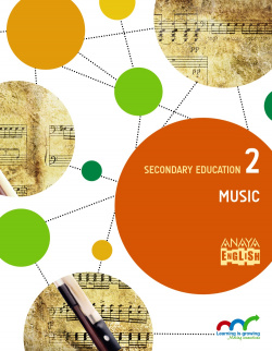 Music 2ºeso. Música en inglés. Andalucía. Aprender es crecer en conexión