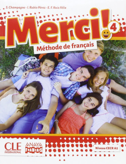 MERCI! MÈTHODE DE FRANÇAIS 4º ESO LIVRE D´ELEVÈ 2016