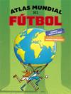 ATLAS MUNDIAL DEL FúTBOL