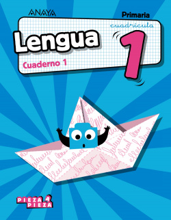 CUADERNO LENGUA 1-1ºPRIMARIA. CUADRÍCULA. PIEZA A PIEZA