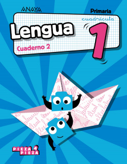 CUADERNO LENGUA 2-1ºPRIMARIA. CUADRÍCULA. PIEZA A PIEZA