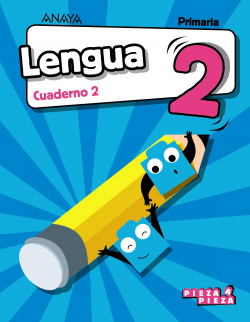 CUADERNO LENGUA 2-2ºPRIMARIA. PIEZA A PIEZA