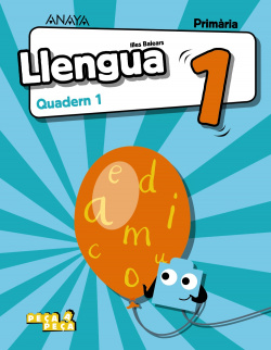 QUADERN LLENGUA 1-1ºPRIMARIA. PEÇA A PEÇA. BALEARS
