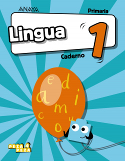 CADERNO LINGUA GALEGA 1ºPRIMARIA. PEZA A PEZA