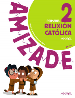 RELIXIÓN CATÓLICA 2ºPRIMARIA. AMIZADE