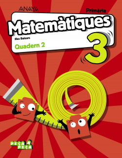 QUADERN MATEMÀTIQUES 2-3R.PRIMARIA. PEÇA A PEÇA. BALEARES