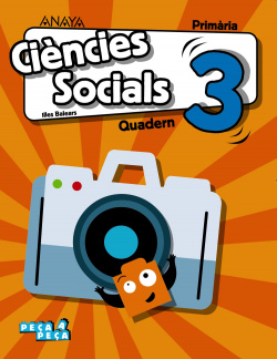 QUADERN CIENCIES SOCIALS 3R.PRIMARIA. PEÇA A PEÇA. BALEARES