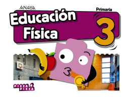 EDUCACIÓN FÍSICA 3ºPRIMARIA. PIEZA A PIEZA