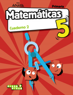CUADERNO MATEMÁTICAS 2-5ºPRIMARIA. PIEZA A PIEZA. CANARIAS