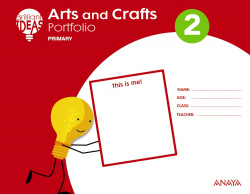 ARTS AND CRAFTS 2ºPRIMARIA+PORTFOLIO. BRILLIANT IDEAS