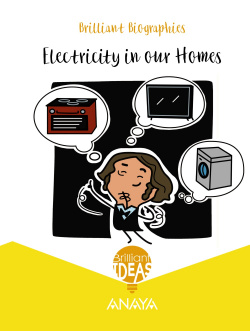 ELECTRICITY IN OUR HOMES. BRILLIANT IDEAS. 3ºPRIMARIA