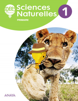 SCIENCES NATURELLES 1ºPRIMARIA. IDEES BRILLANTES. NATURALES FRANCÈS