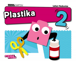 PLASTIKA 2.LMH. PIEZARAKO PIEZA. EUSKADI 2019
