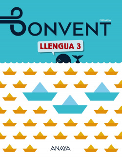 LLENGUA 3R.PRIMARIA. BONVENT. PEÇA A PEÇA 2019