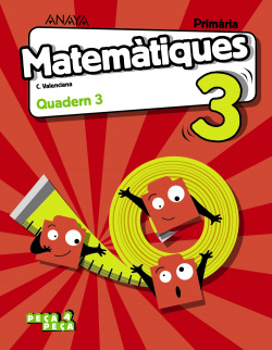 QUADERN MATEMÀTIQUES 3-3R.PRIMARIA. PEÇA A PEÇA 2019