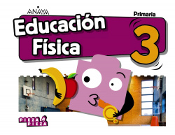 EDUCACIÓN FÍSICA 3ºPRMARIA. PIEZA A PIEZA. ANDALUCÍA 2019