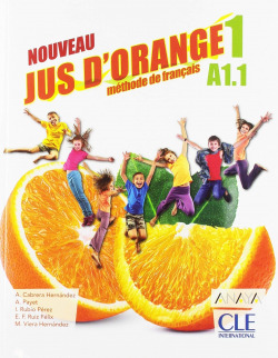 NOUVEAU JUS D'ORANGE 1. 5ºPRIMARIA. LIVRE DE L'ÈLÈVE 2019
