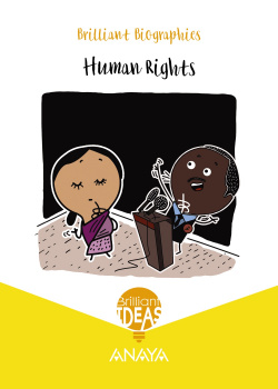 HUMAN RIGHTS. BRILLIANT BIOGRAPHY 2ºPRIMARIA. BRILLIANT IDEAS 2019