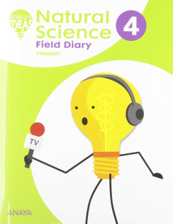 NATURAL SCIENCE 4ºPRIMARIA. FIELD DIARY. CUADERNO DE CAMPO 2019