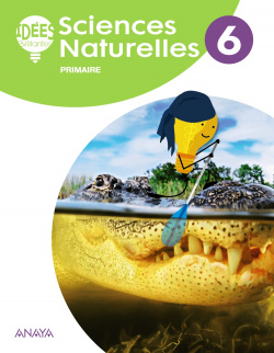 SCIENCES NATURELLES 6ºPRIMARIA IDEES BRILLANTES