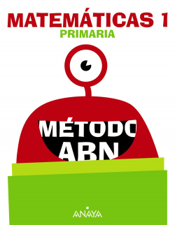 MATEMÁTICAS 1ºPRIMARIA. MÈTODO ABN. ANDALUCÍA 2019