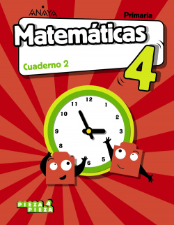 CUADERNO MATEMÁTICAS 2-4ºPRIMARIA. PIEZA A PIEZA. ANDALUCÍA 2019
