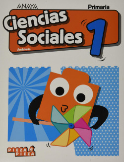 CIENCIAS SOCIALES 1ºPRIMARIA. +SOCIAL SCIENCE IN FOCUS. PIEZA A PIEZA. ANDALUCÍA 2019