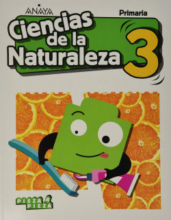CIENCIAS DE LA NATURALEZA 3ºPRIMARIA. NATURAL SCIENCE IN FOCUS. PIEZA A PIEZA 2019