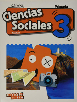 CIENCIAS SOCIALES 3ºPRIMARIA +SOCIAL SCIENCE IN FOCUS. PIEZA A PIEZA. ANDALUCÍA 2019