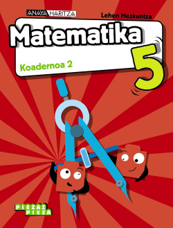 Matematika 5. Koadernoa 2.