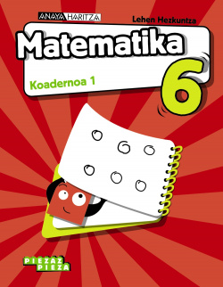 Matematika 6. Koadernoa 1.