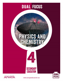 ESO 4 PHYSICS AND CHEMISTRY (AND). DUAL FOCUS. 2021