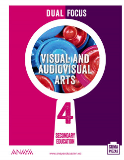 ESO 4 VISUAL AND AUDIOVISUAL ARTS (AND). DUAL FOCUS. 2021