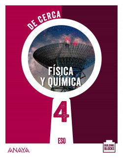 Física y Química 4. De cerca
