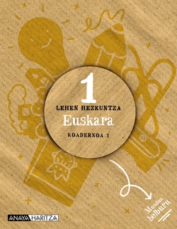 Euskara 1. Koadernoa 1.