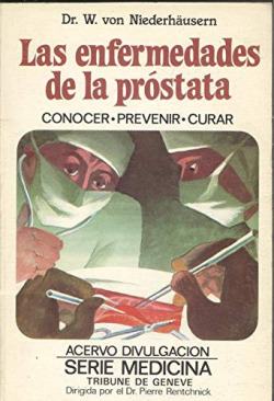 LAS ENFERMEDADES DE LA PROSTATA