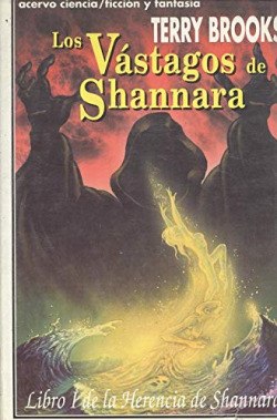 LOS VASTAGOS DE SHANNARA