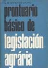 PRONTUARIO BASICO DE LEGISLACION AGRARIA