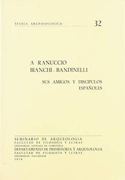 A Ranuccio Bianchi-bandinelli