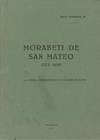 MORABATI DE SAN MATEO, 1373-1499