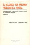 DESAHUCIO POR PRECARIO, EL. PROBLEMATICA JUDICIAL