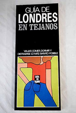 GUIA DE LONDRES EN TEJANOS