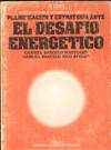 PLANIFICACION Y ESTRATEGIA ANTE EL DESAFIO ENERGETICO