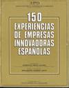CIENTO CINCUENTA EXPERIENCIAS DE EMPRESAS INNOVADORAS EN ESP