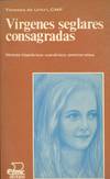 VIRGENES SEGLARES CONSAGRADAS