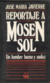 REPORTAJE A MOSEN SOL