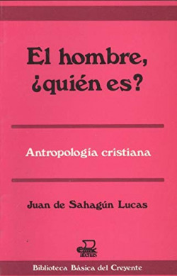 EL HOMBRE, QUIEN ES