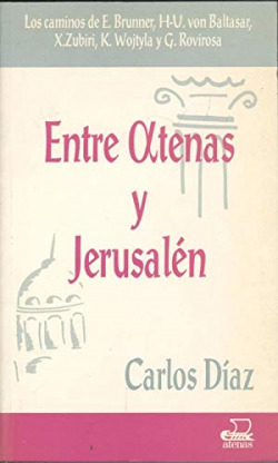 ENTRE ATENAS Y JERUSALEN