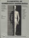 ELEMENTOS DE SEMIOLOGIA RADIOLOGICA. (T.2)